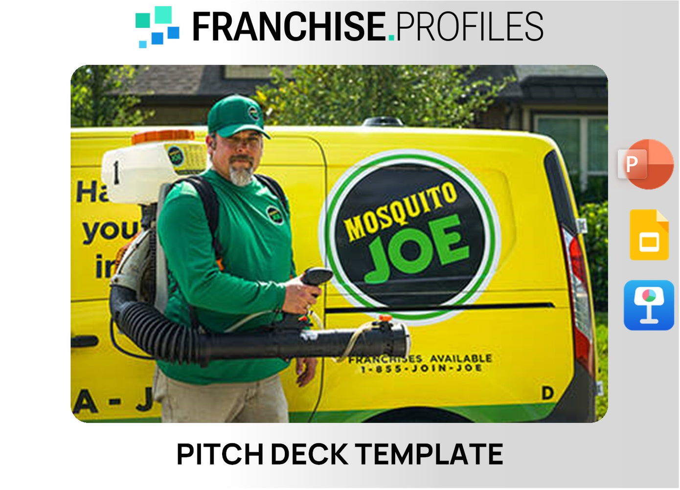 Mosquito Joe Franchise Pitch Deck Template