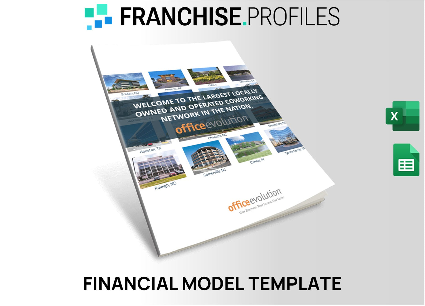Office Evolution Franchise Financial Model Template