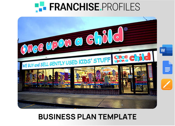 Once Upon A Child Franchise Business Plan Template