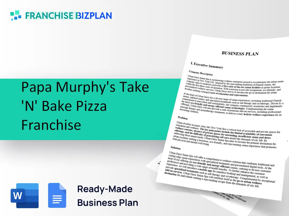 Papa Murphy's Take 'N' Bake Pizza Franchise Business Plan 2026 Updated