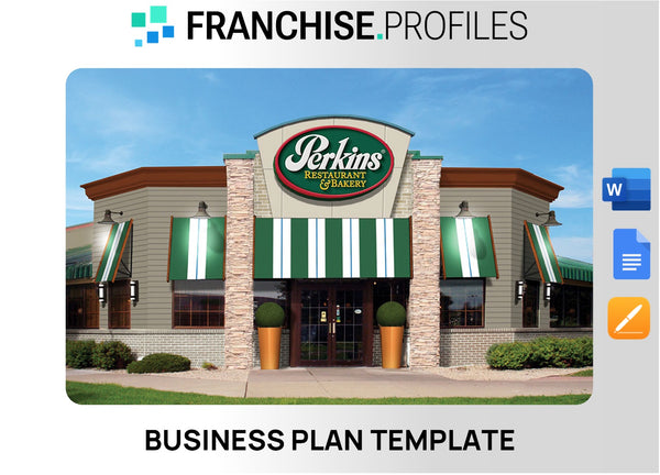 Perkins Restaurant & Bakery Franchise Business Plan Template