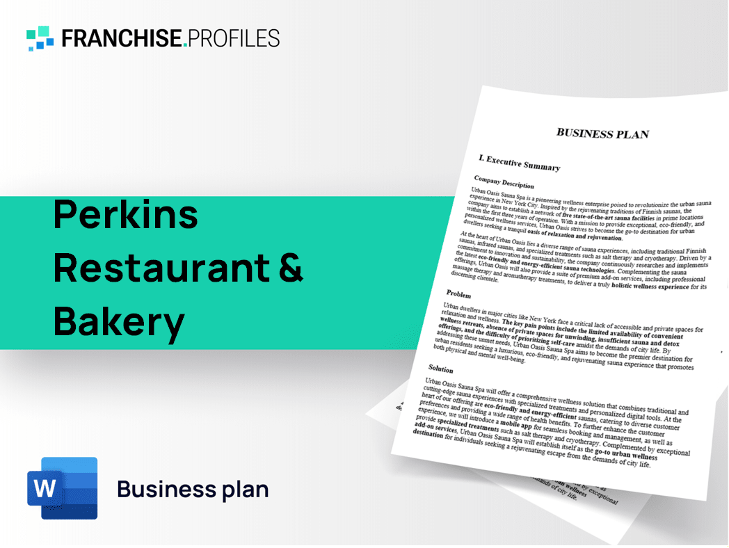 Perkins Restaurant & Bakery Franchise Business Plan Template