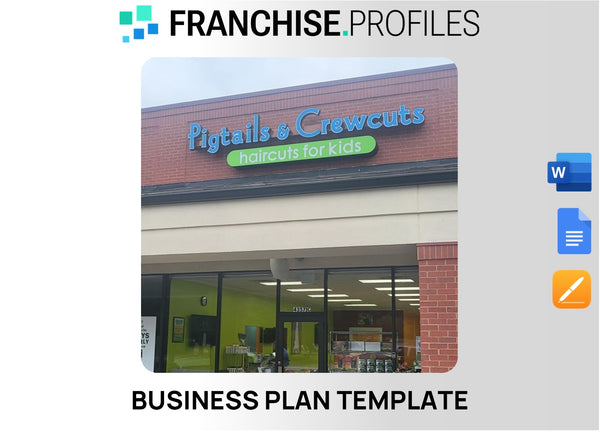 Pigtails & Crewcuts Franchise Business Plan Template