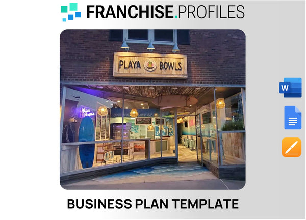 Playa Bowls Franchise Business Plan Template