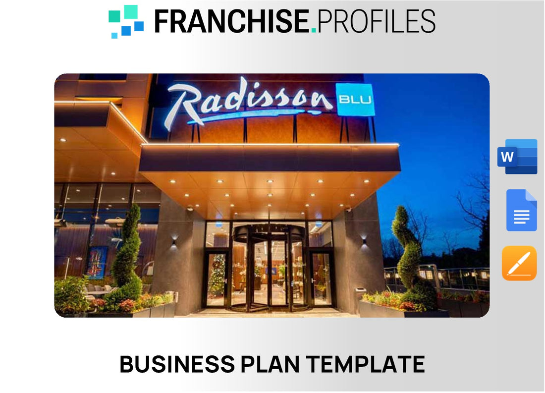 Radisson Franchise Business Plan Template