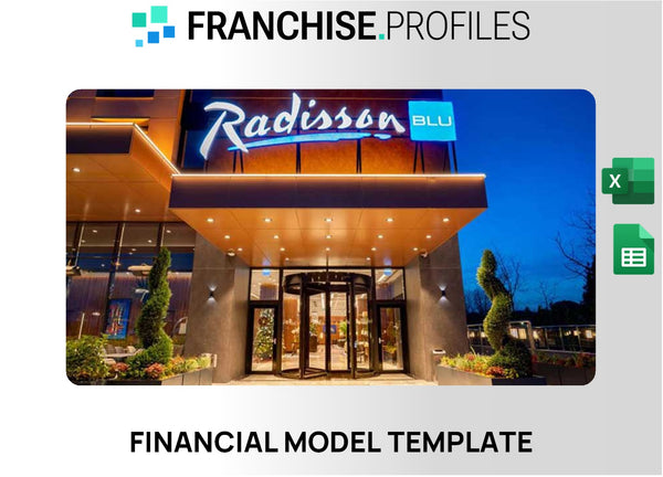 Radisson Franchise Financial Model Template