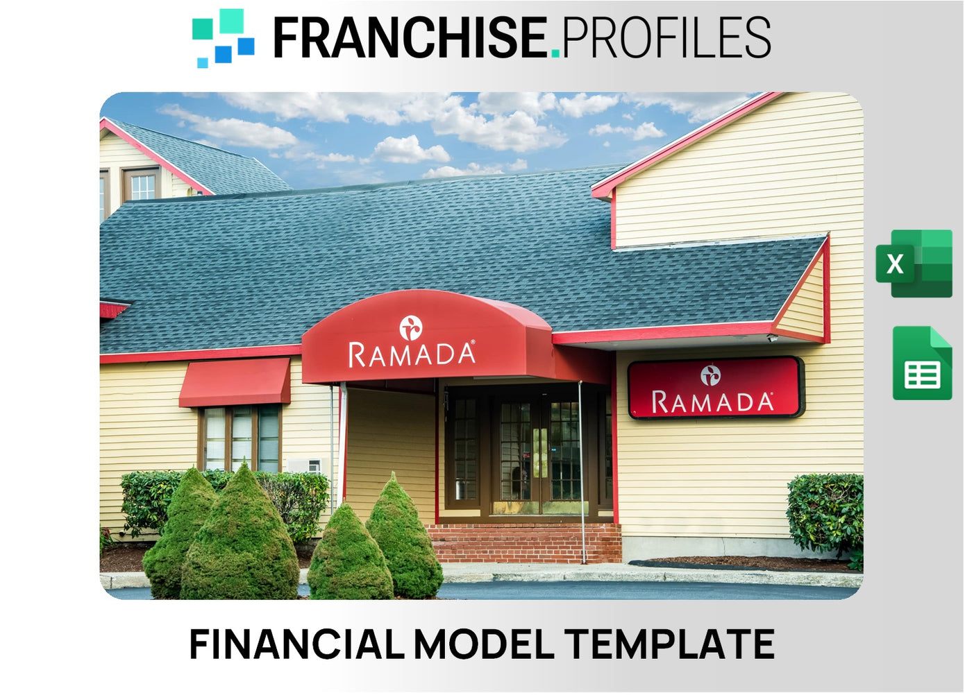 Ramada Franchise Financial Model Template