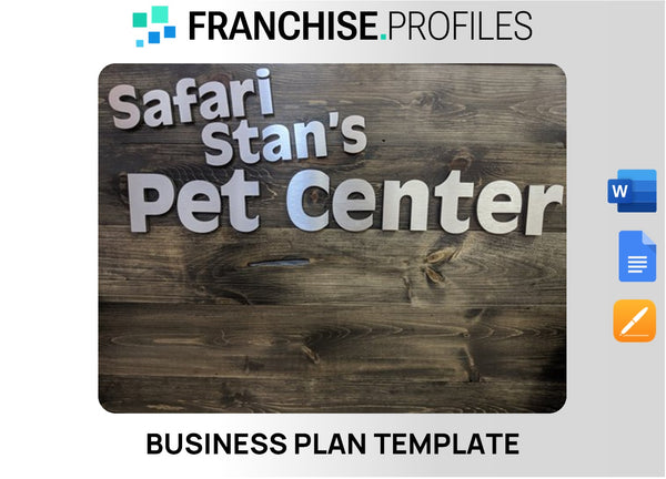 Safari Stan's Pet Center Franchise Business Plan Template