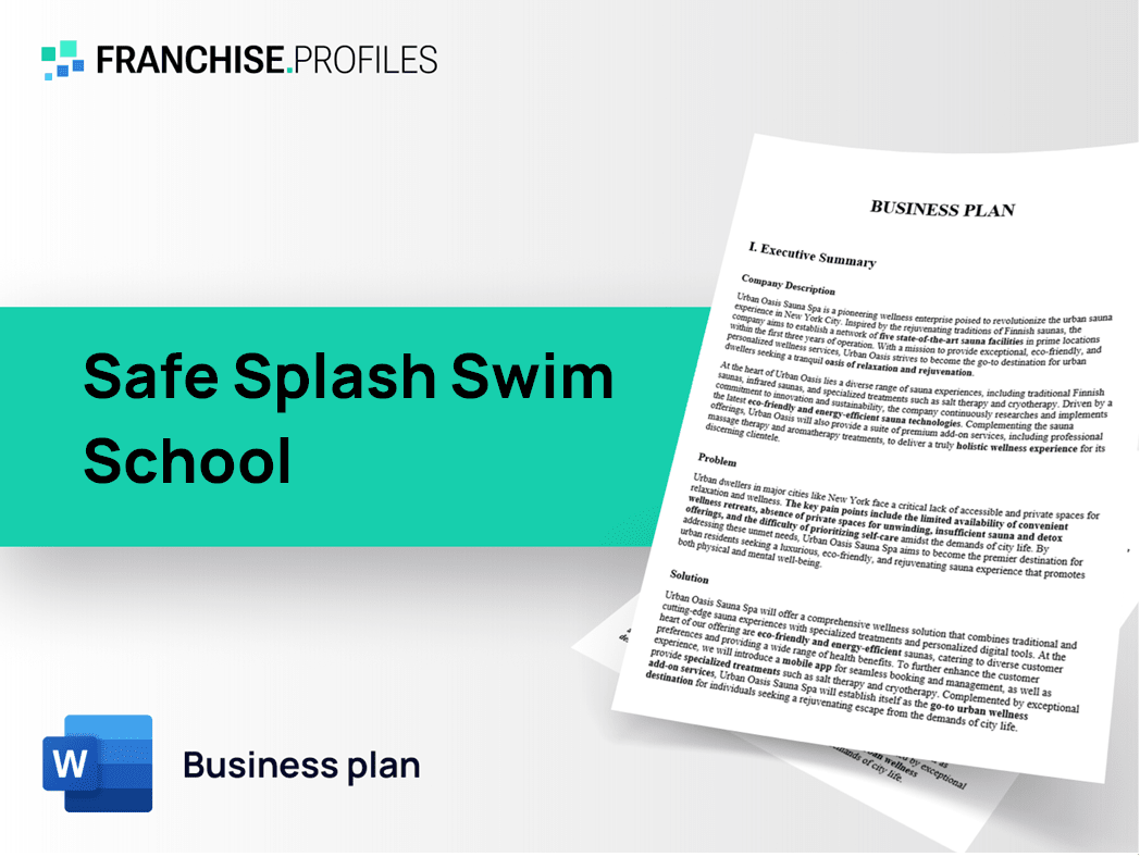 Safe Splash Swim School Franchise Business Plan Template