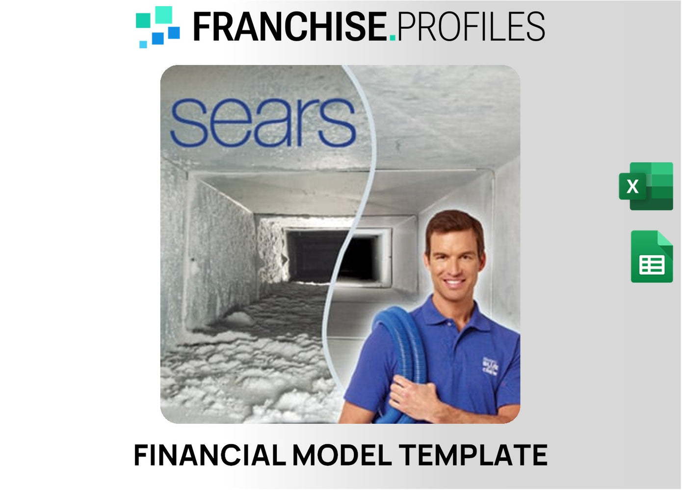 Sears Air Duct Cleaning Franchise Financial Model Template