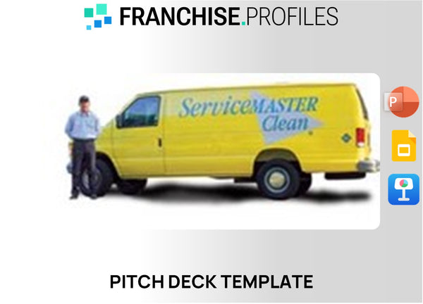ServiceMaster Franchise Pitch Deck Template