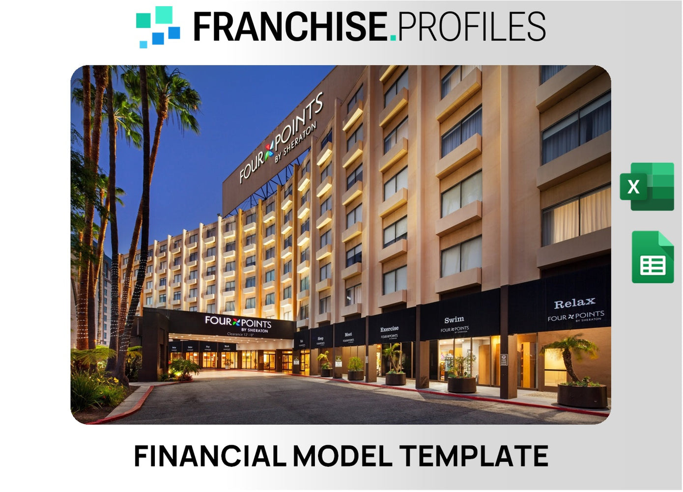 Sheraton Franchise Financial Model Template