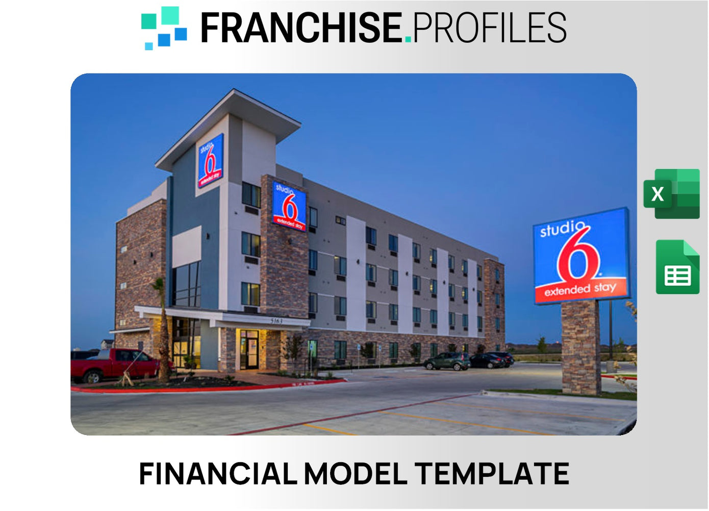 Studio 6 Franchise Financial Model Template