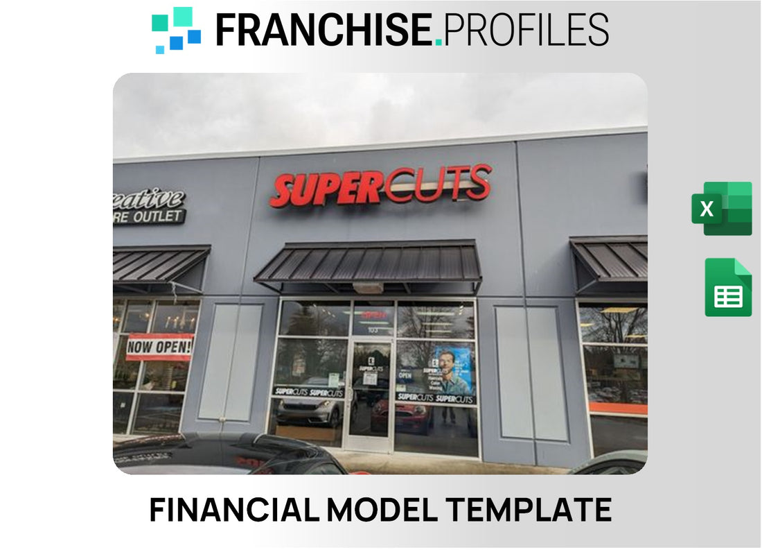 Supercuts Franchise Financial Model Template