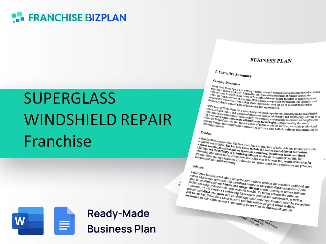 SUPERGLASS WINDSHIELD REPAIR Franchise Business Plan 2026 Updated