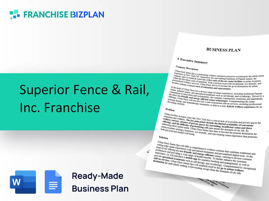 Superior Fence & Rail, Inc. Franchise Business Plan 2026 Updated