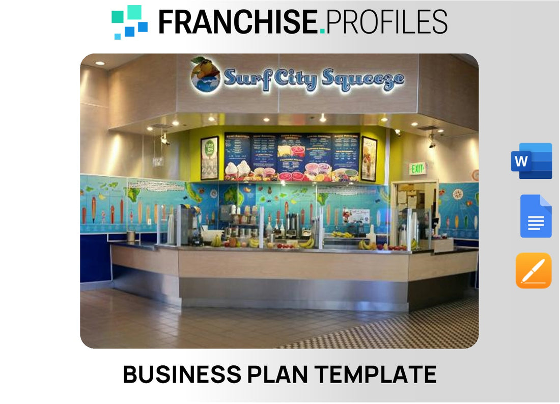 Surf City Squeeze Franchise Business Plan Template