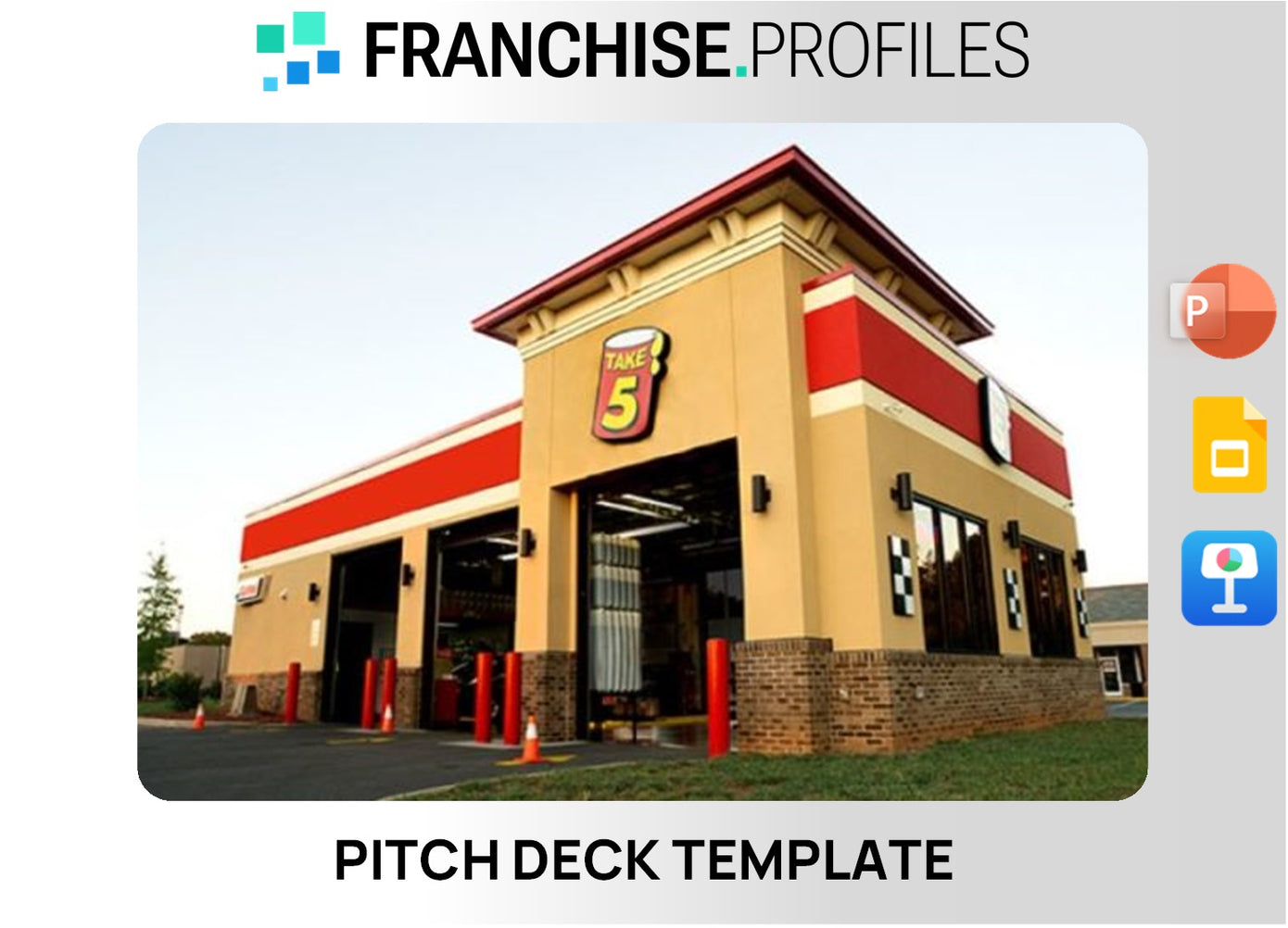 Take 5 Franchise Pitch Deck Template
