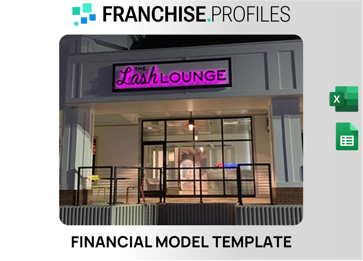The Lash Lounge Franchise Financial Model Template