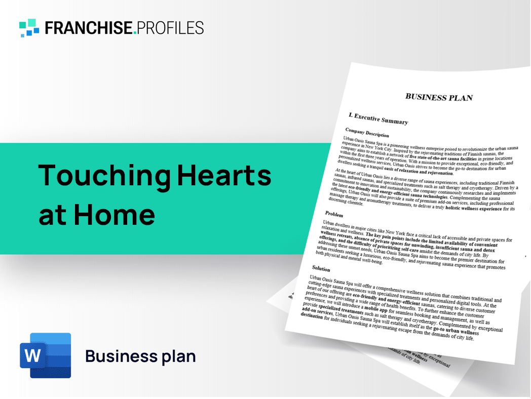 Touching Hearts at Home Franchise Business Plan Template