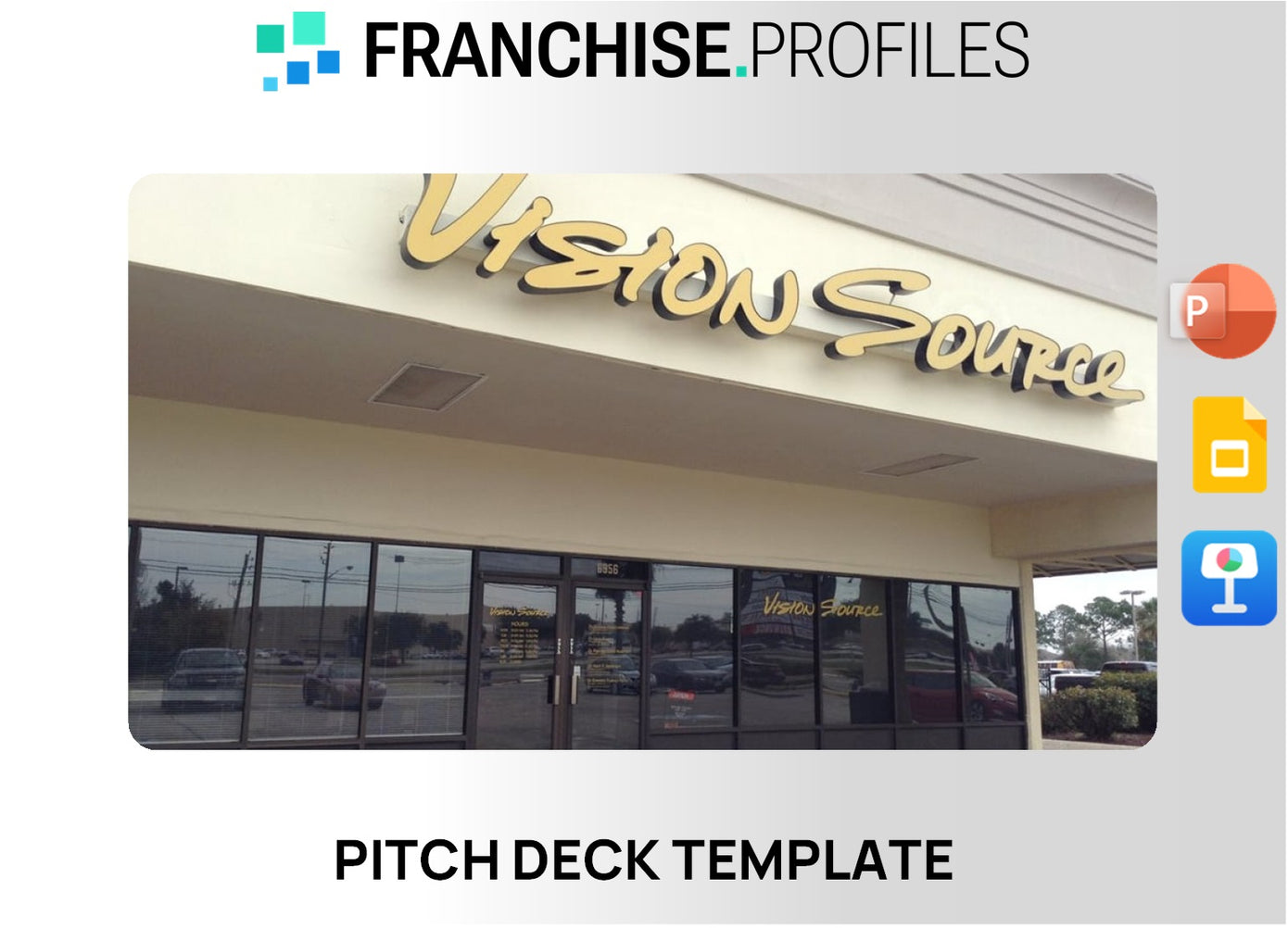 Vision Source Franchise Pitch Deck Template