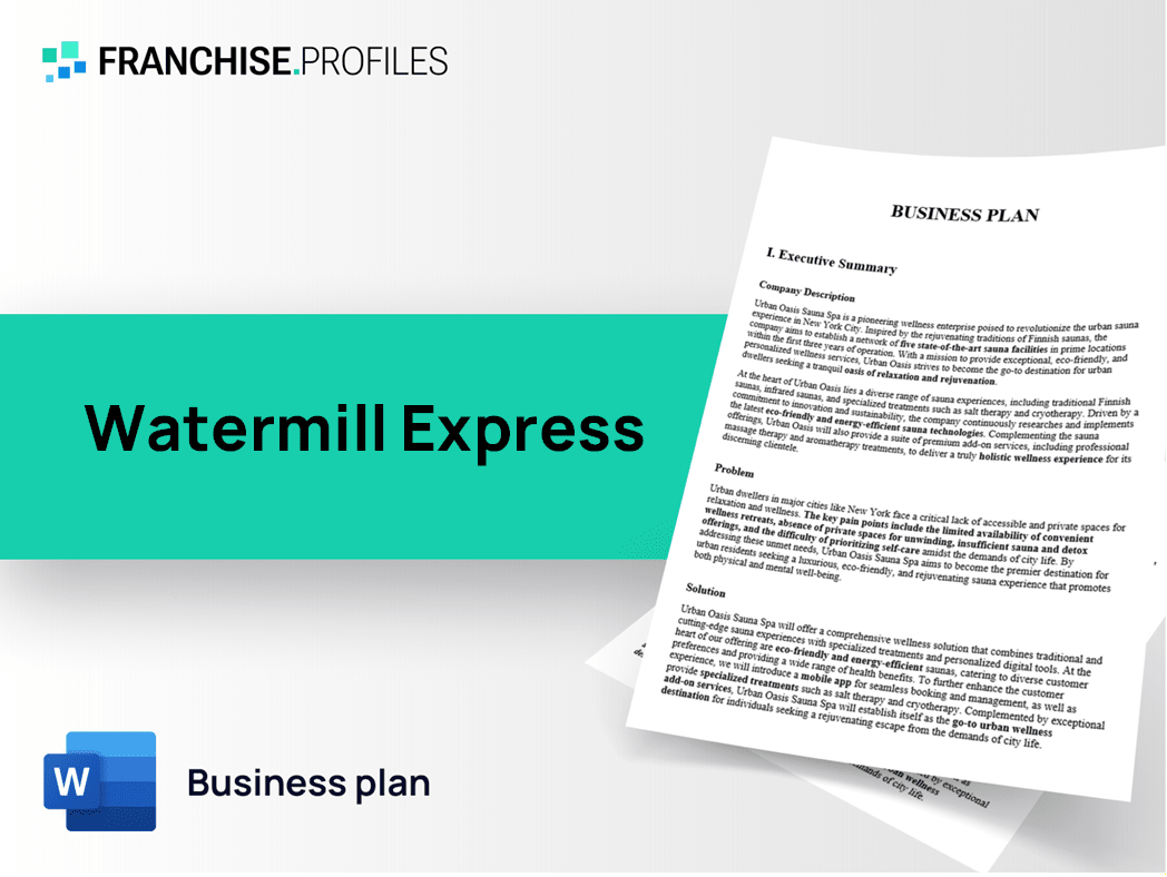 Watermill Express Franchise Business Plan Template