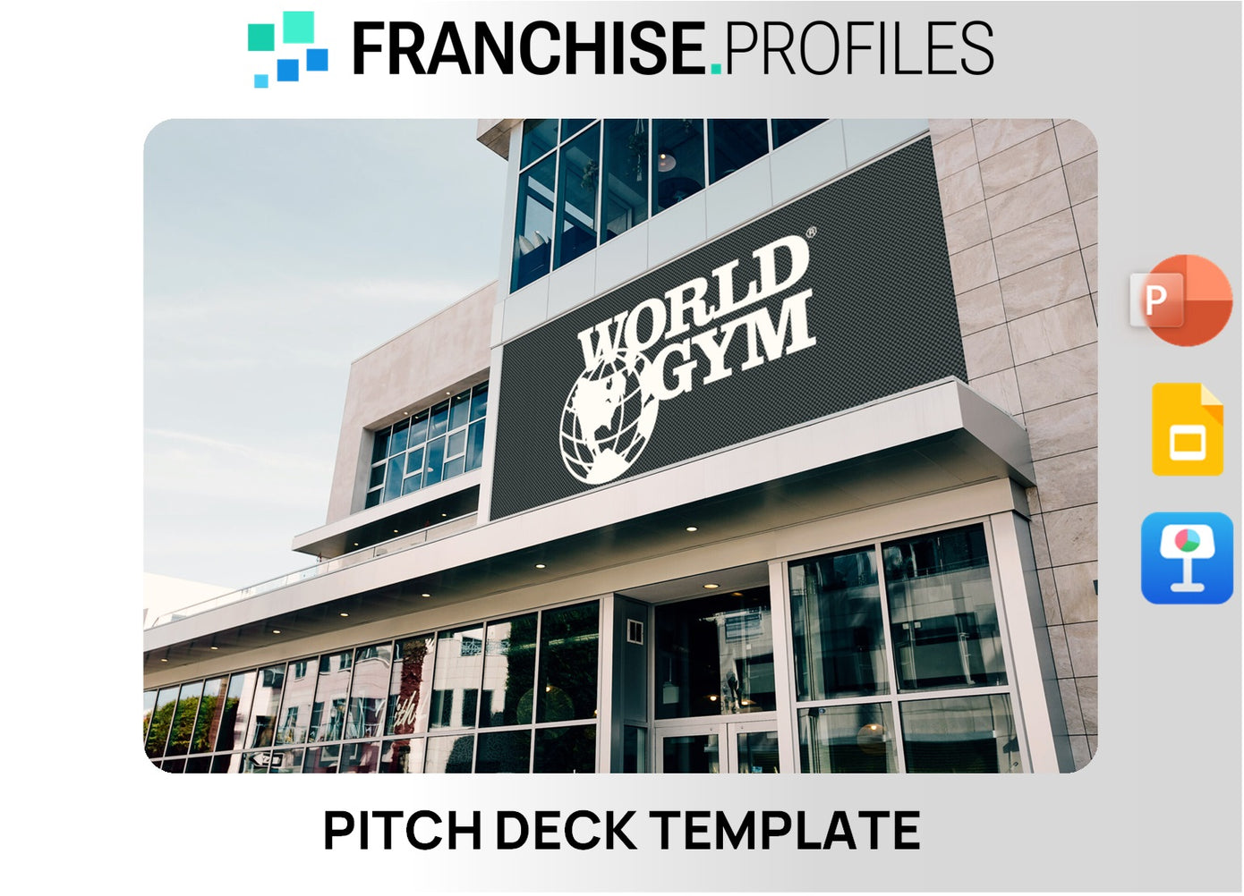 World Gym Franchise Pitch Deck Template